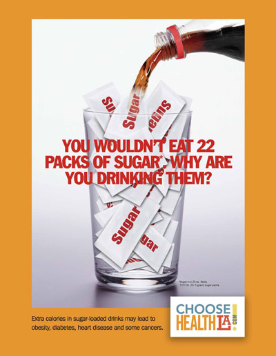 An advertisement used in the Choose Health LA campaign. Credit: Los Angeles County Department of Public Health