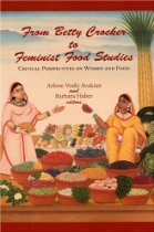 "From Betty Crocker to Feminist Food Studies" by Barbara Haber