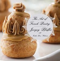 The Art of French Pastry